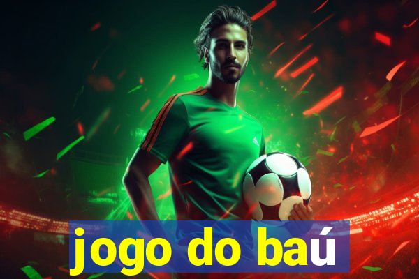 jogo do baú