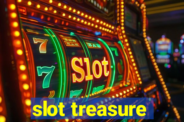 slot treasure