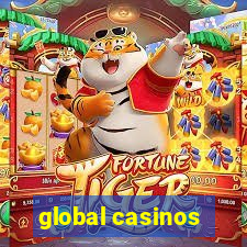 global casinos