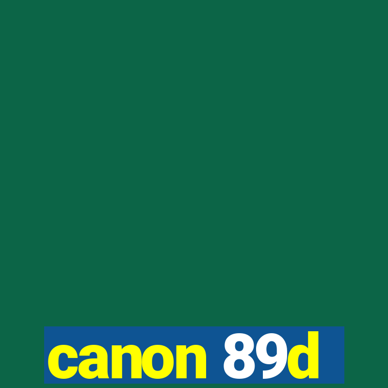 canon 89d