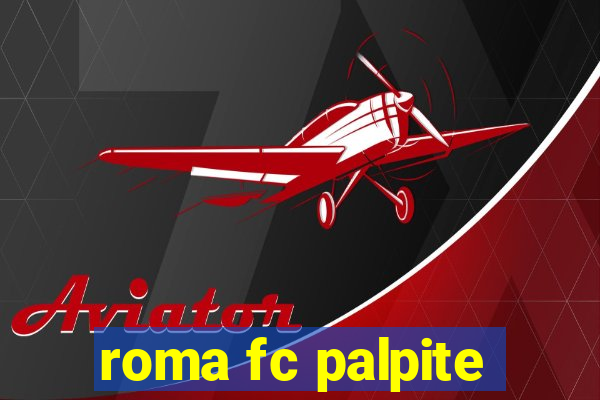 roma fc palpite