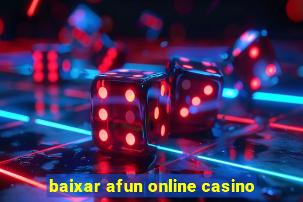 baixar afun online casino