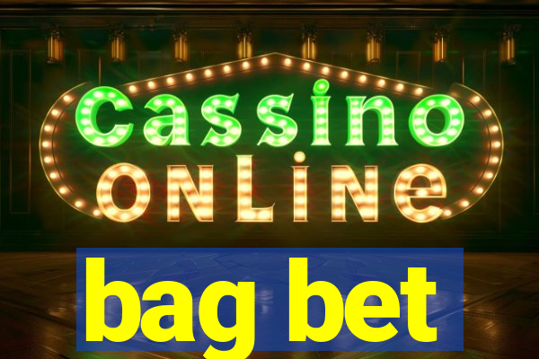 bag bet