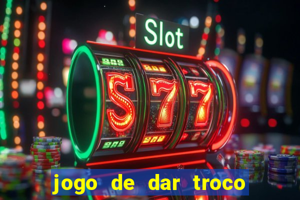 jogo de dar troco em dinheiro