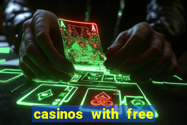 casinos with free spins no deposit