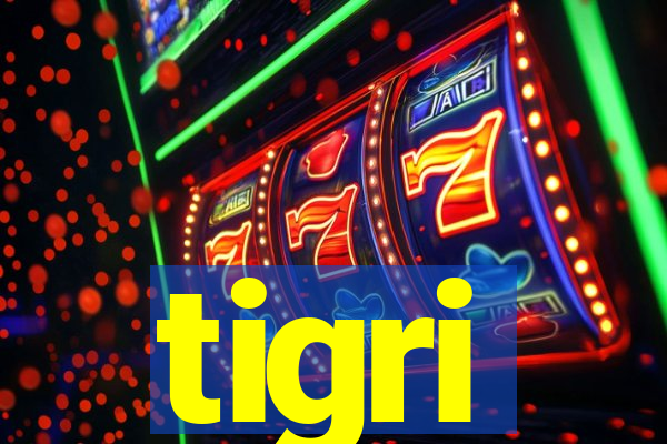 tigri