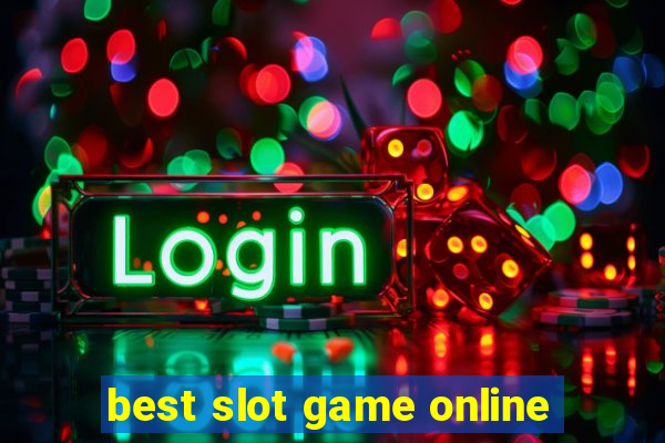 best slot game online