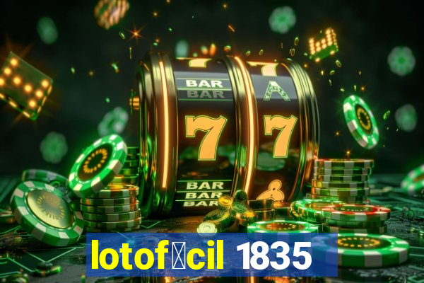 lotof谩cil 1835