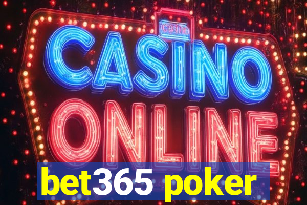 bet365 poker