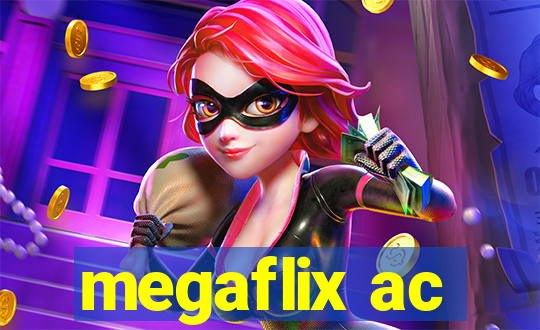 megaflix ac