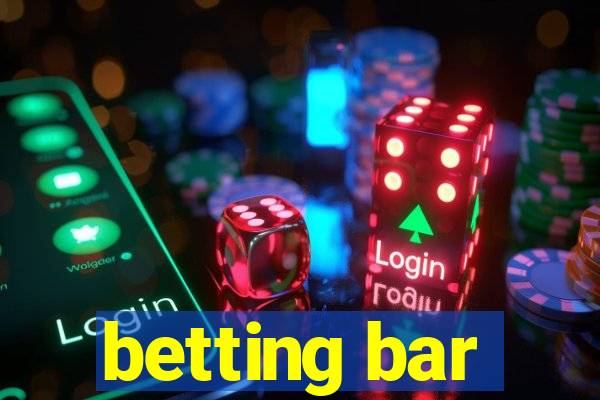 betting bar