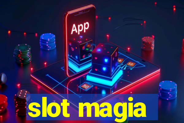 slot magia