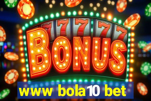 www bola10 bet