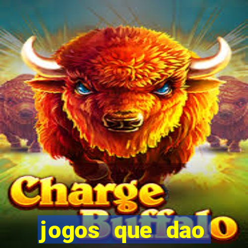 jogos que dao bonus em dinheiro