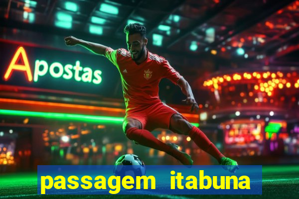 passagem itabuna porto seguro