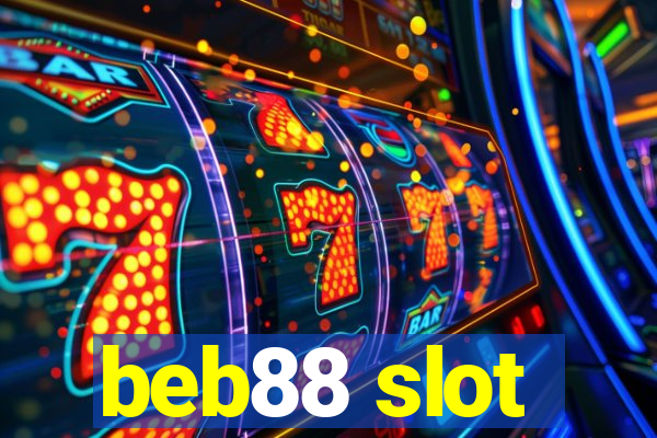 beb88 slot