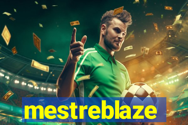 mestreblaze