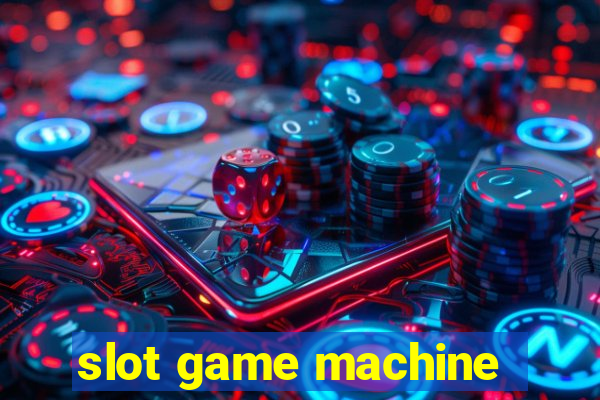 slot game machine