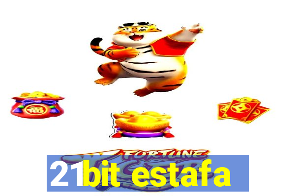 21bit estafa