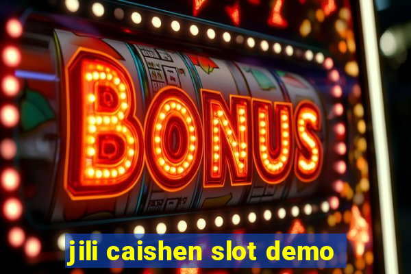 jili caishen slot demo