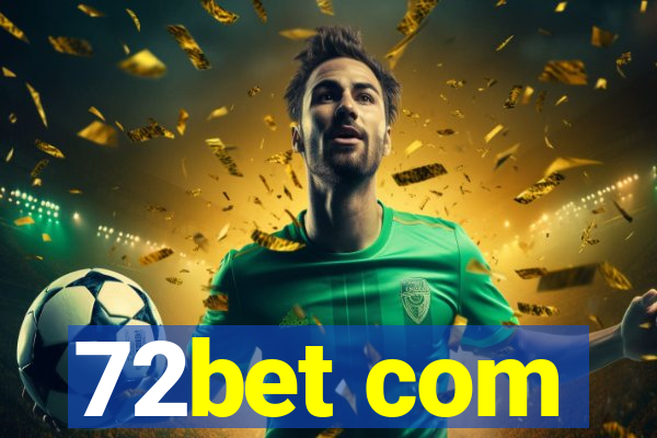 72bet com