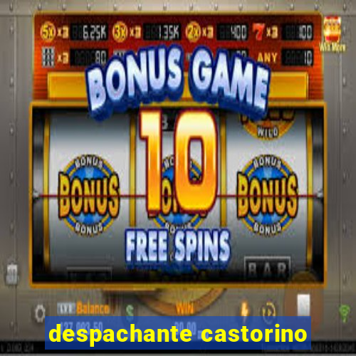 despachante castorino