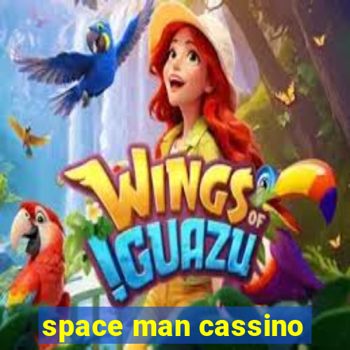 space man cassino