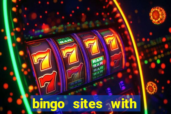 bingo sites with newbie rooms