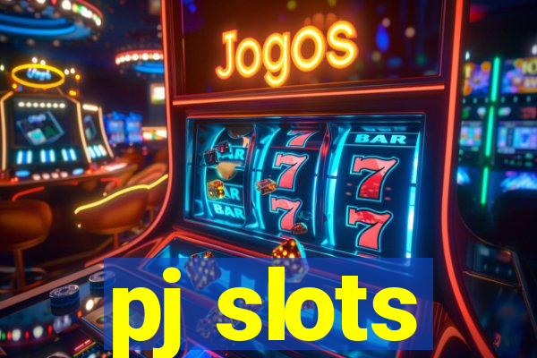 pj slots