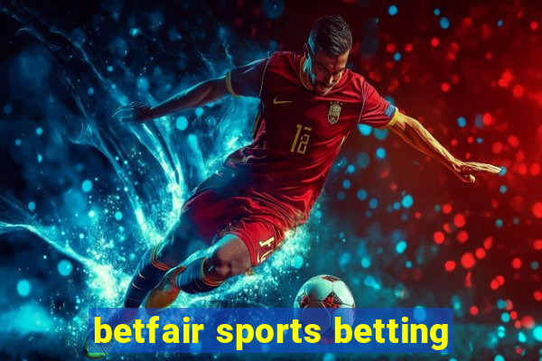 betfair sports betting