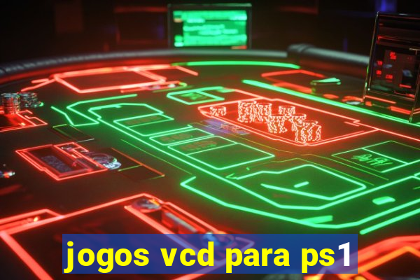 jogos vcd para ps1