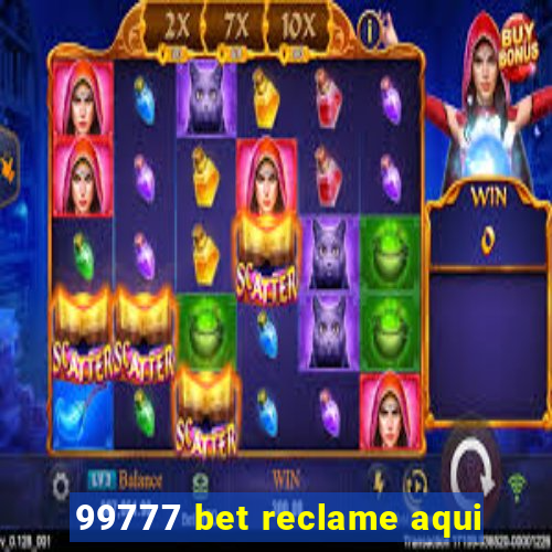 99777 bet reclame aqui