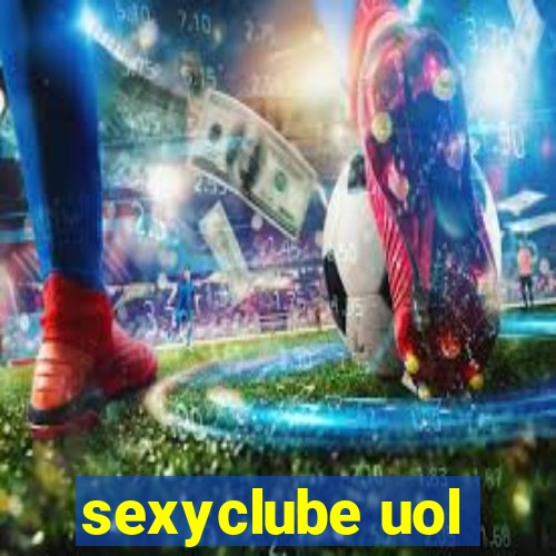 sexyclube uol