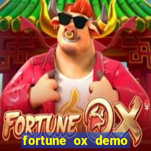 fortune ox demo cassino 24