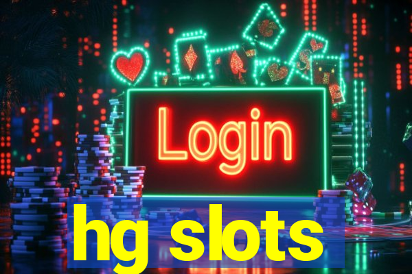 hg slots