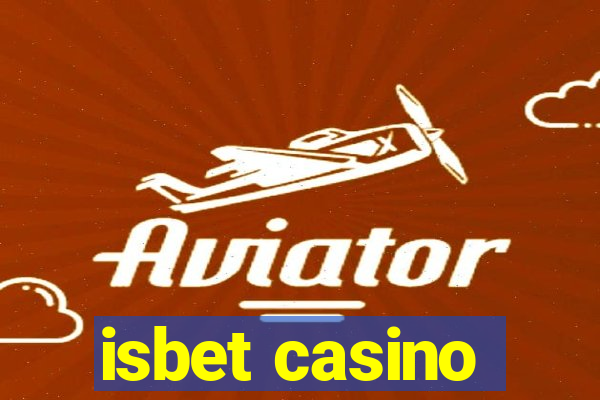 isbet casino