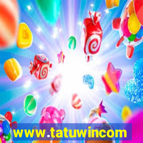 www.tatuwincom