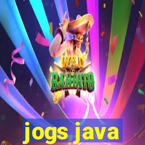 jogs java