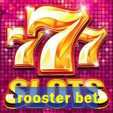 rooster bet