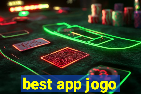 best app jogo