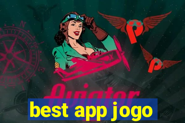 best app jogo