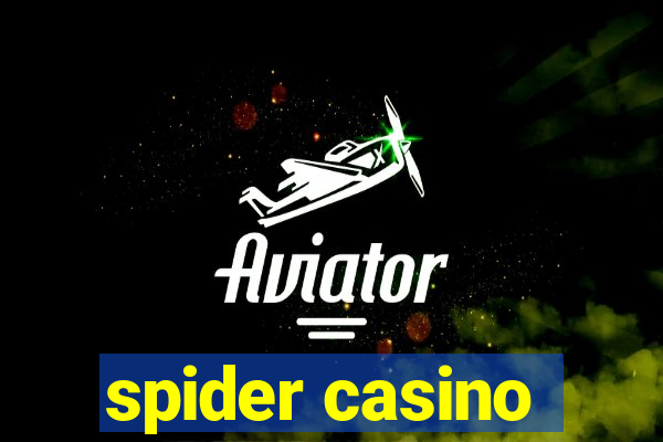 spider casino