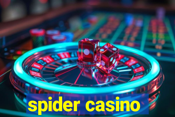 spider casino