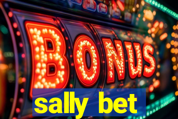 sally bet