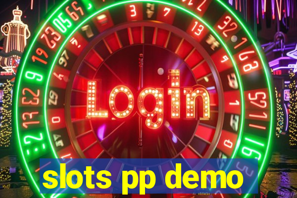 slots pp demo