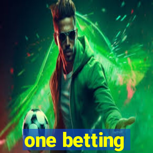 one betting