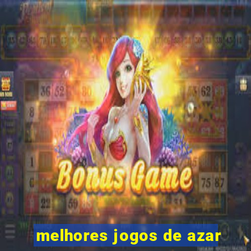 melhores jogos de azar