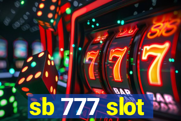 sb 777 slot