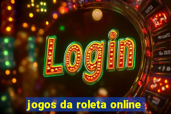 jogos da roleta online