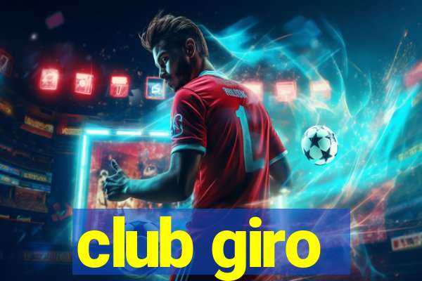 club giro